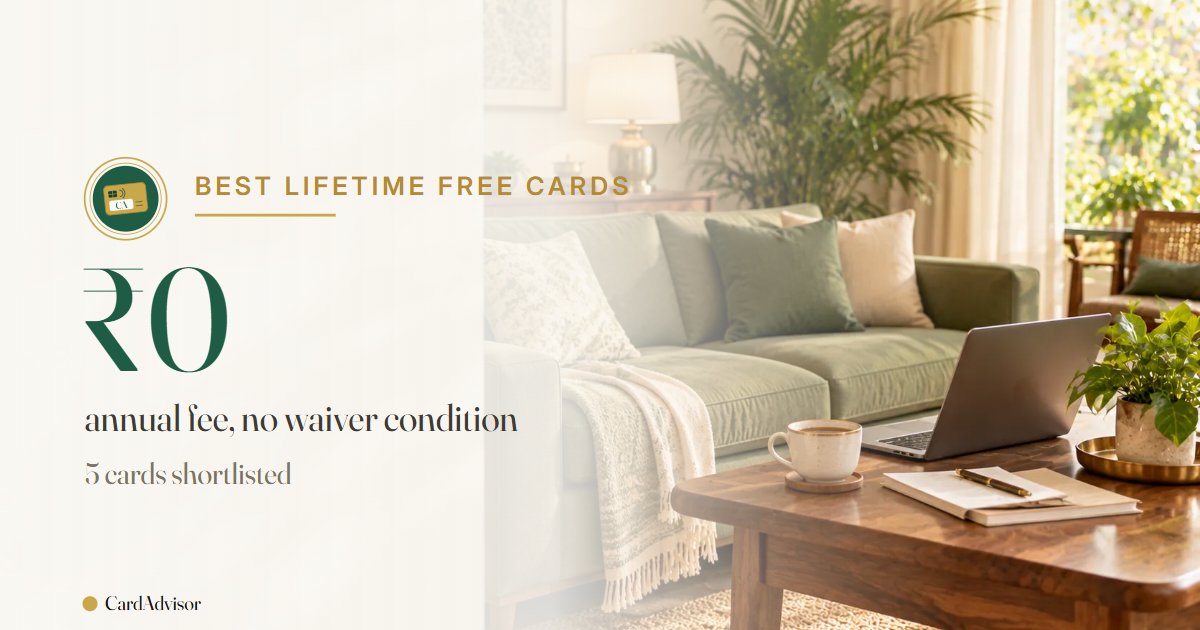 Best Lifetime Free Credit Cards India 2026 | CardAdvisor